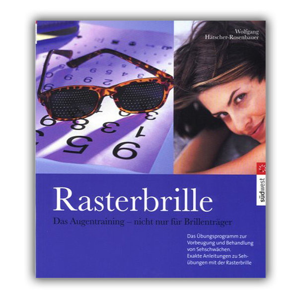 Book: "Raster glasses: The eye training - not only for spectacle wearers" (Language: German)