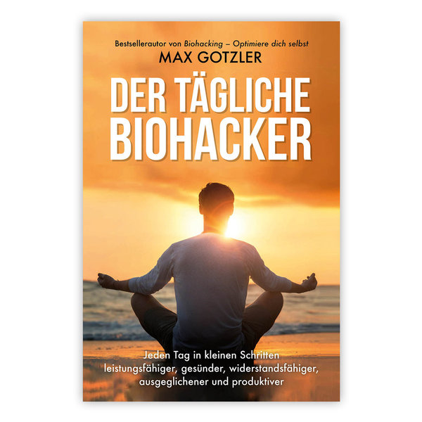 Buch: Der tägliche Biohacker